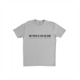 Tone on Tone No Man Is An Island T-Shirt (3 colors)