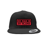 No Man Is An Island Patch Snapback Cap