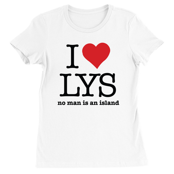 I Love LYS Women's TShirt