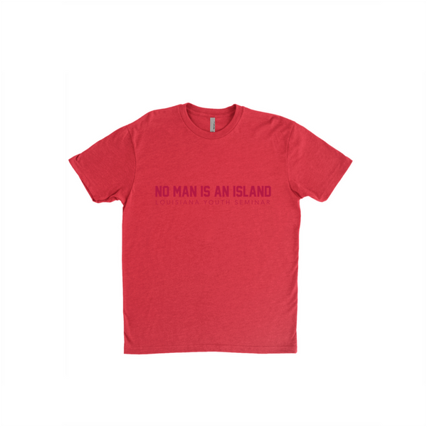 Tone on Tone Red No Man Is An Island T-Shirts